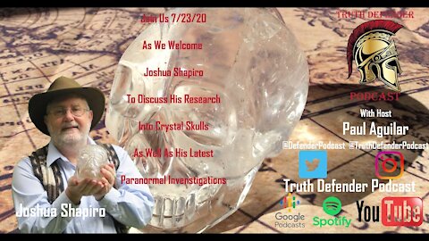 Episode 8: W/ Guest Joshua Shapiro (Crystal Skulls) Pt. 2
