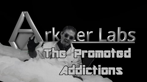 On the Promoted Addictions