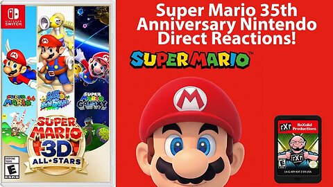 Mario 35th Anniversary Reaction: Mario 64, Sunshine, Galaxy 3D World & More Coming to to Switch!