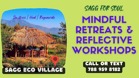 SAGG for Mindful Retreats and Team Building Work? The Best Testimony for Sagg Eco Village Kashmir!