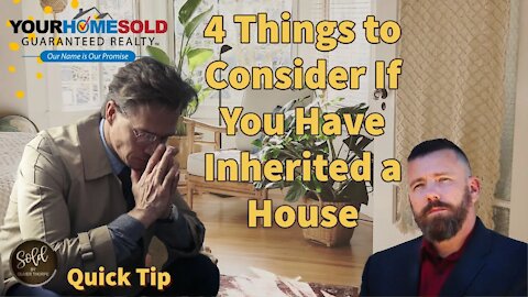 4 Things to Consider If You Have Inherited a House | Oliver Thorpe 352-242-7711