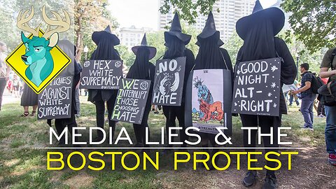 TL;DR - Media Lies & the Boston Protest [22/Aug/17]