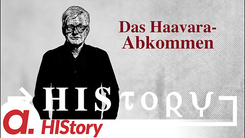 HIStory: Das Haavara-Abkommen zwischen Zionisten und Nazis