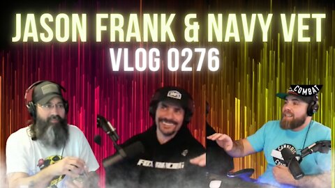 Jason Frank and Navy Vet Oct 28th 2021 Vlog 0276