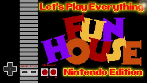Let's Play Everything: Fun House