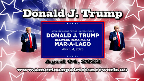 Donald J. Trump Delivers Remarks at Mar-a-Lago 04-04-23