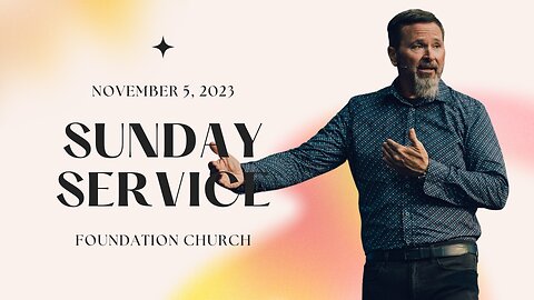 Sunday Service | 11-05-23 | Tom Laipply