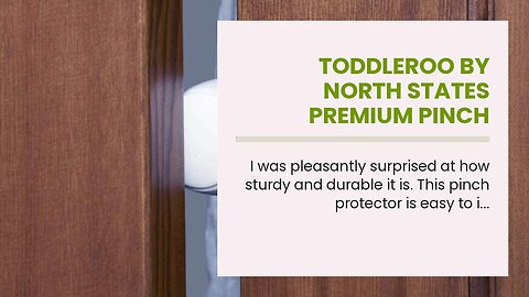 Toddleroo by North States Premium Pinch Protector Prevent Your Child from Closing The Door on...