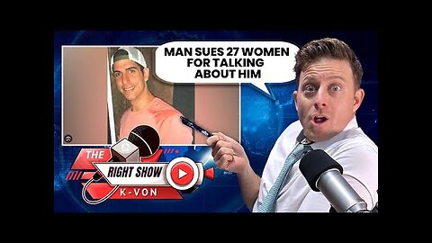 Man Sues 27 Hot Women for Talking $h*t! (Valuetainment w/ K-von)