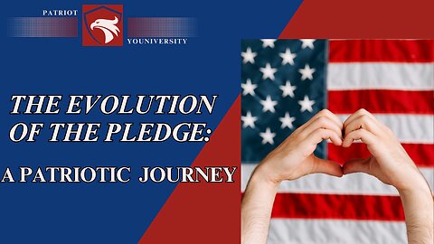 The Pledge of Allegiance: A Patriotic Journey
