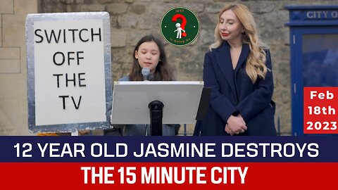 12 YEAR OLD JASMINE DESTROYS THE 15 MINUTE CITY