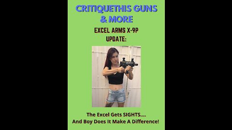 Excel Arms X-9P GETS SIGHTS! The difference is AMAZING