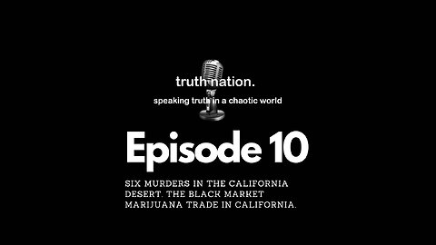 Six Murders in the California Desert. The Black Market Marijuana Trade in California