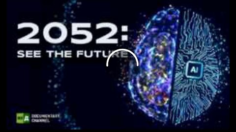 2052: SEE THE FUTURE (DOKU) - PREDICTING THE FUTURE, INVENTIONS & TECHNOLOGIES