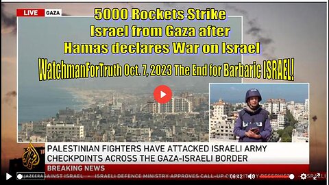 5000 Rockets Strike Israel from Gaza after Hamas declares War on Israel