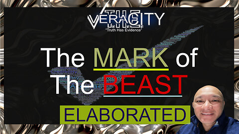 The Mark of The Beast Elaborated