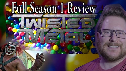 Twisted Metal Season 1 Review and Recap all 10 episodes (Peacock Exclusive) - Luke's Game Room