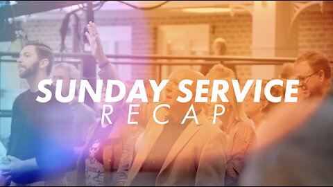 Sunday Service Recap 10-22-2023