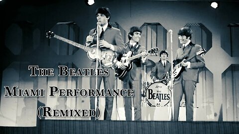 The Beatles - Ed Sullivan Miami Performance [2023 Remix]