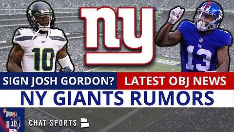 NY Giants Rumors Ft. Odell Beckham Jr, Josh Gordon + BIG Giants Injury News Ft. Daniel Bellinger