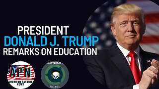 PRESIDENT DONALD J. TRUMP REMARKS ON EDUCATION