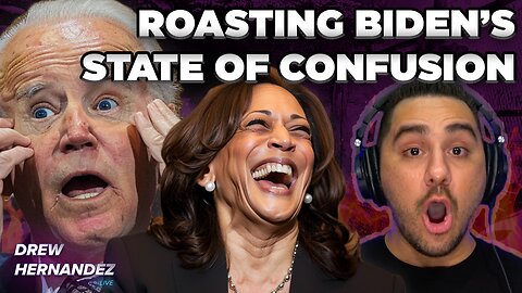 ROASTING JOE BIDEN'S STATE OF CONFUSION SPEECH