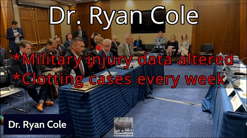 Dr. Ryan Cole | Military injury data altered, clotting cases every week