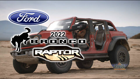 2022 Ford Bronco Raptor Preview by Keith Foster, The Roving Raconteur