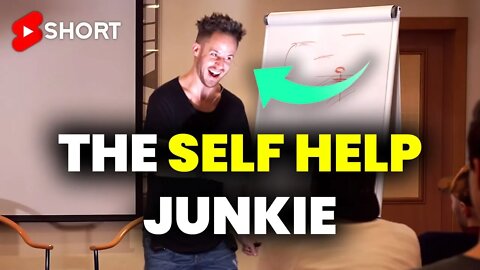 Signs You Are A SELF HELP JUNKIE! ⚠️
