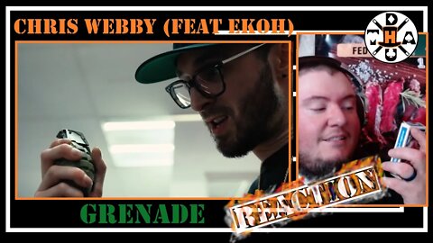Webby Wednesday! Chris Webby - Grenade (feat. Ekoh) [Official Video Reaction] Amazingly Fun Video!