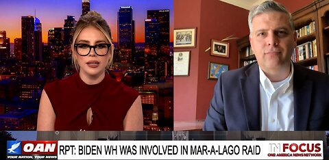 IN FOCUS: John Zadrozny w/America First Legal on New Revelations About the Mar A Lago Raid