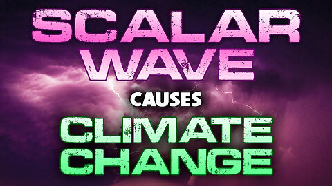 Scalar Wave Causes Climate Change 12/22/2022