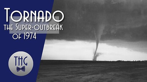 Tornado! The 1974 Super-Outbreak
