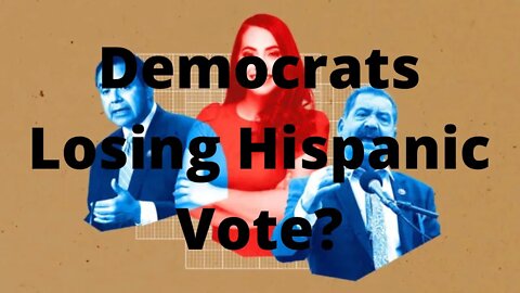 Democrats Losing Hispanic Support?