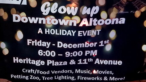 Experience the Joy of Christmas @ GLOW UP Downtown Altoona PA