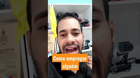 Como Empregar Alguém