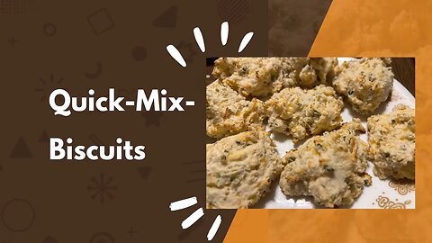 Quick Mix- Biscuits