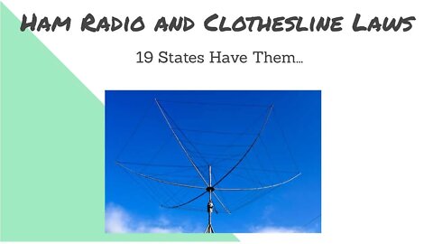 Can Amateur Radio Operators Benefit From Clothesline Laws?