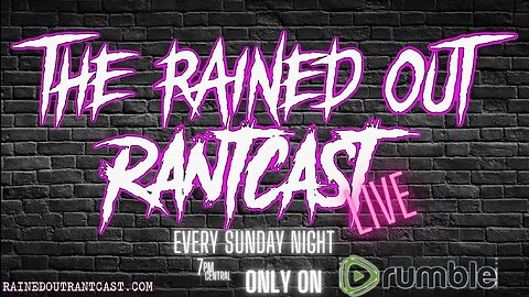RantCast Live 3/24 8pm Central