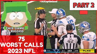 NFL RIGGED?! Top 75 WORST NFL Calls & Officiating of 2023 PART 2 #nflreaction #badrefs