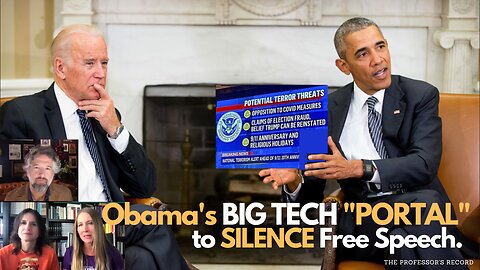 Obama's BIG TECH "PORTAL" to SILENCE Free Speech