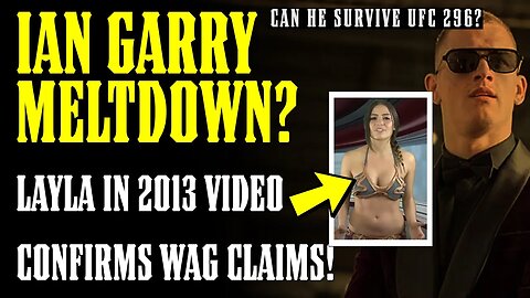 Ian Garry MELTDOWN for UFC 296? VIDEO LEAKS & CONFIRMS Claims about WAG BOOK!! Wife RESPONDS!!