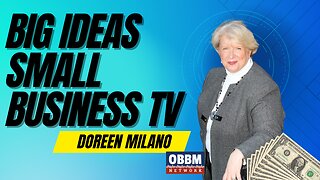 Ownership Versus 'Loanership' - Big Ideas, Small Business TV with Doreen Milano on OBBM