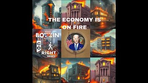 THE ECONOMY IS ON FIRE