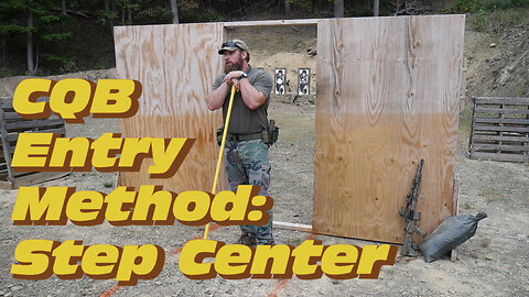 CQB: Methods of Entry: Step Center