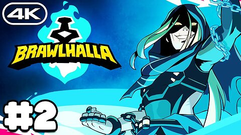Brawlhalla - Gameplay Walkthrough Part 2 (4K HDR 60FPS)