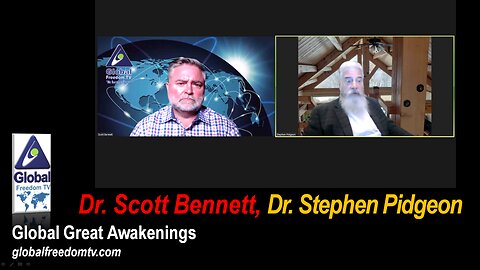2023-09-20 Global Great Awakenings. Scott Bennett, Dr. Stephen Pidgeon.