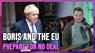 No Deal Brexit Incoming!