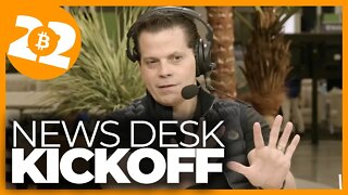 News Desk KICKOFF - Bitcoin 2022 Conference