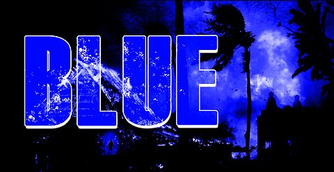 The Maui Fires (Part Two): BLUE